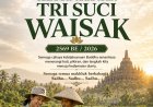 Selamat Hari Raya Tri Suci Waisak 2570 BE.